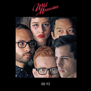 Wild Moccasins - 88 92 (New West Records)