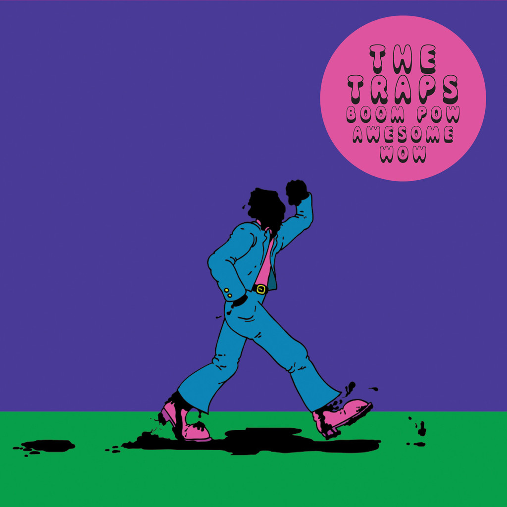 The Traps-Boom Pow Awesome Wow (Burger Records)
