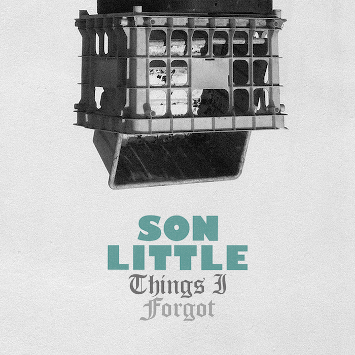 Son Little, "Things I Forgot" (Anti)
