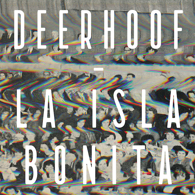Deerhoof, "La Isla Bonita" (Polyvinyl)