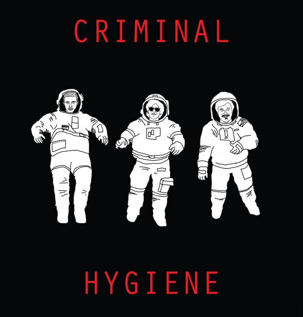 Criminal Hygiene, "Radio Free Antartica" (Self-Released)