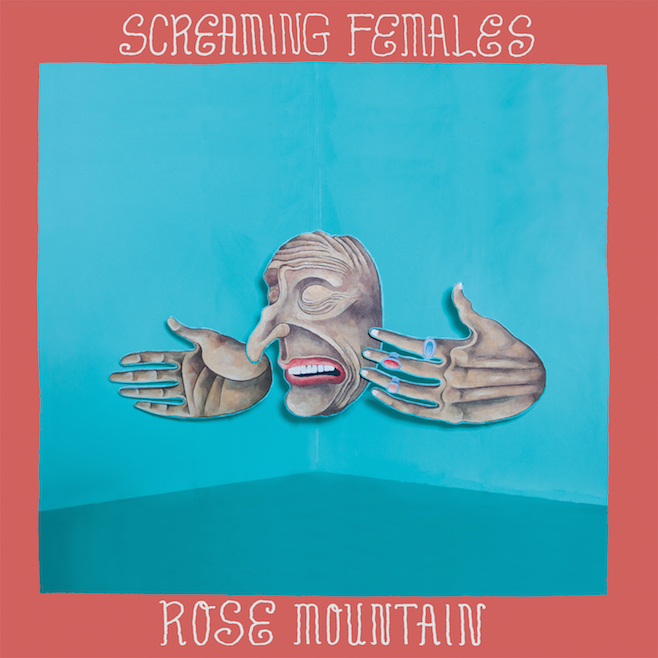 Screaming Females, "Rose Mountain" (Don Giovanni)