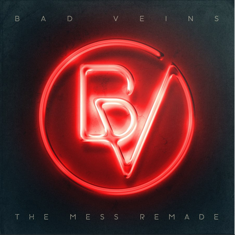 Bad Veins, "The Mess Remade" (Dynamite Music)