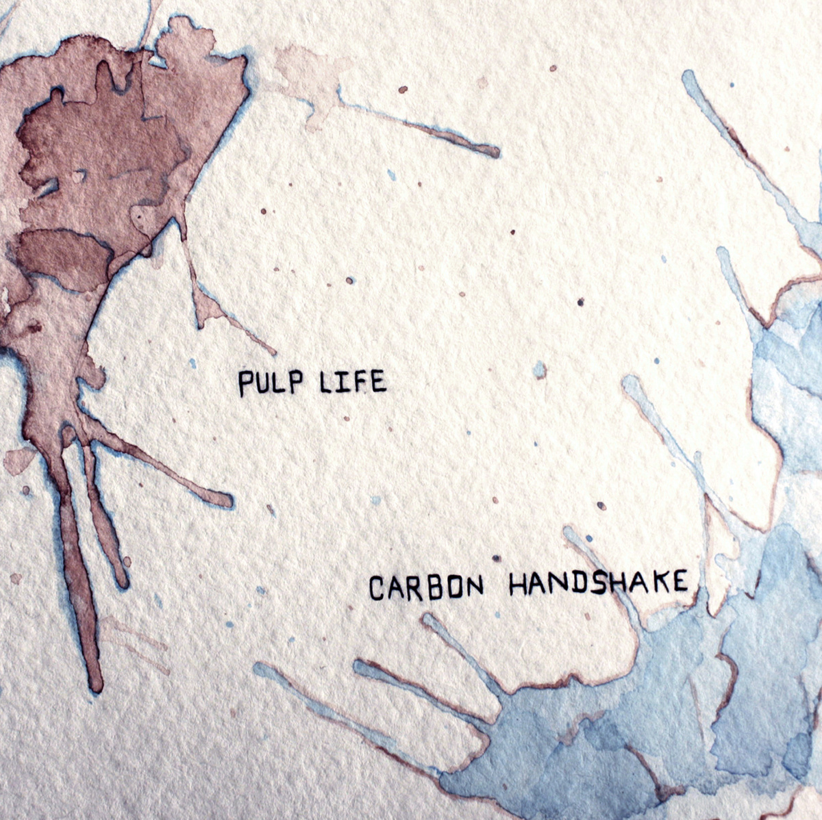 Carbon Handshake, "Pulp Life" (self-released)
