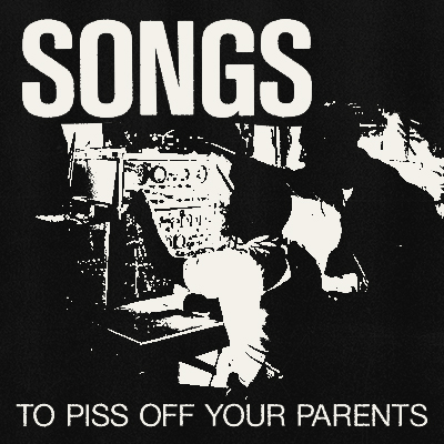 Songs to Piss off Your Parents w/ Shannon Durazo